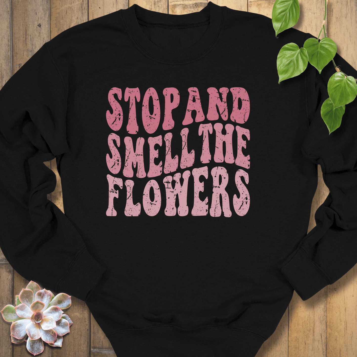 Black / S Smell The Flowers Sweatshirt Sweatshirt