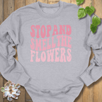 Sport Grey / S Smell The Flowers Sweatshirt Sweatshirt