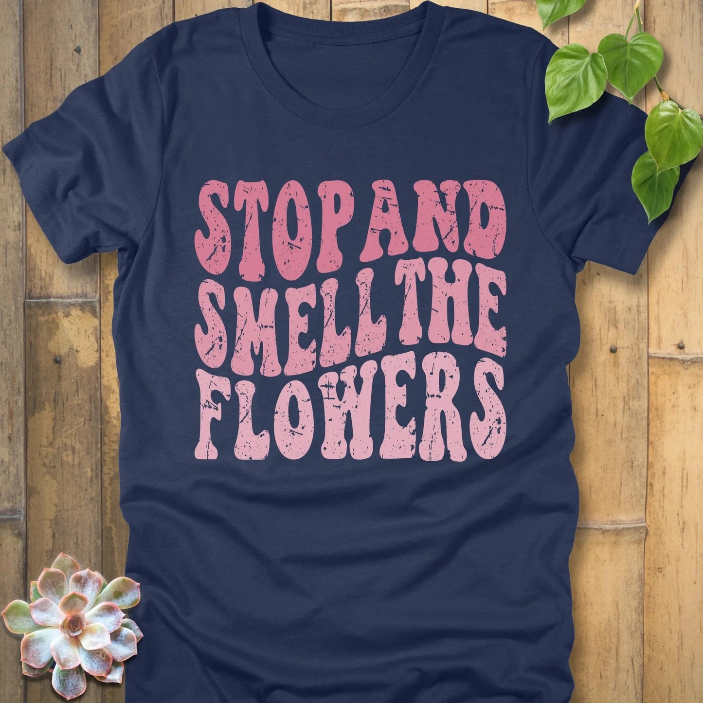 Heather Navy / S Smell the Flowers T-Shirt T-Shirt