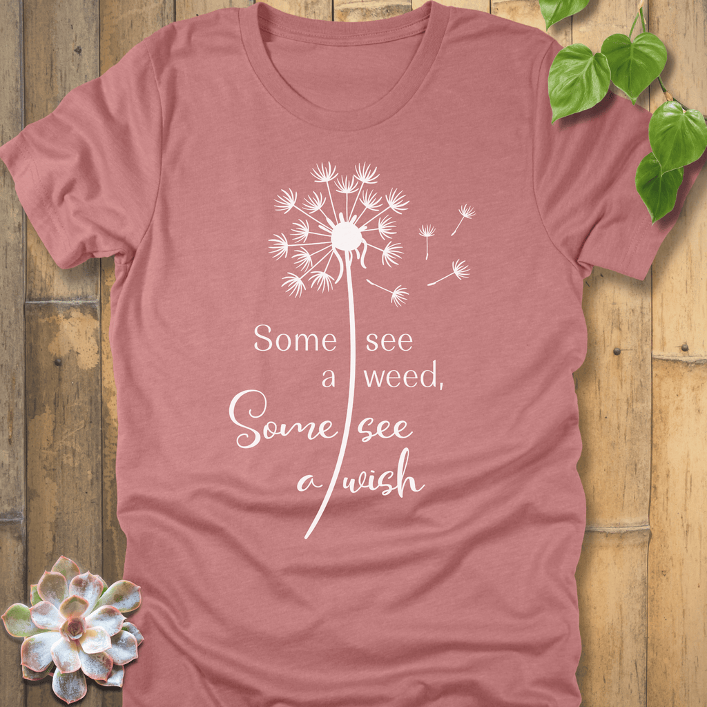 Heather Mauve / S Some See A Wish T-shirt T-Shirt