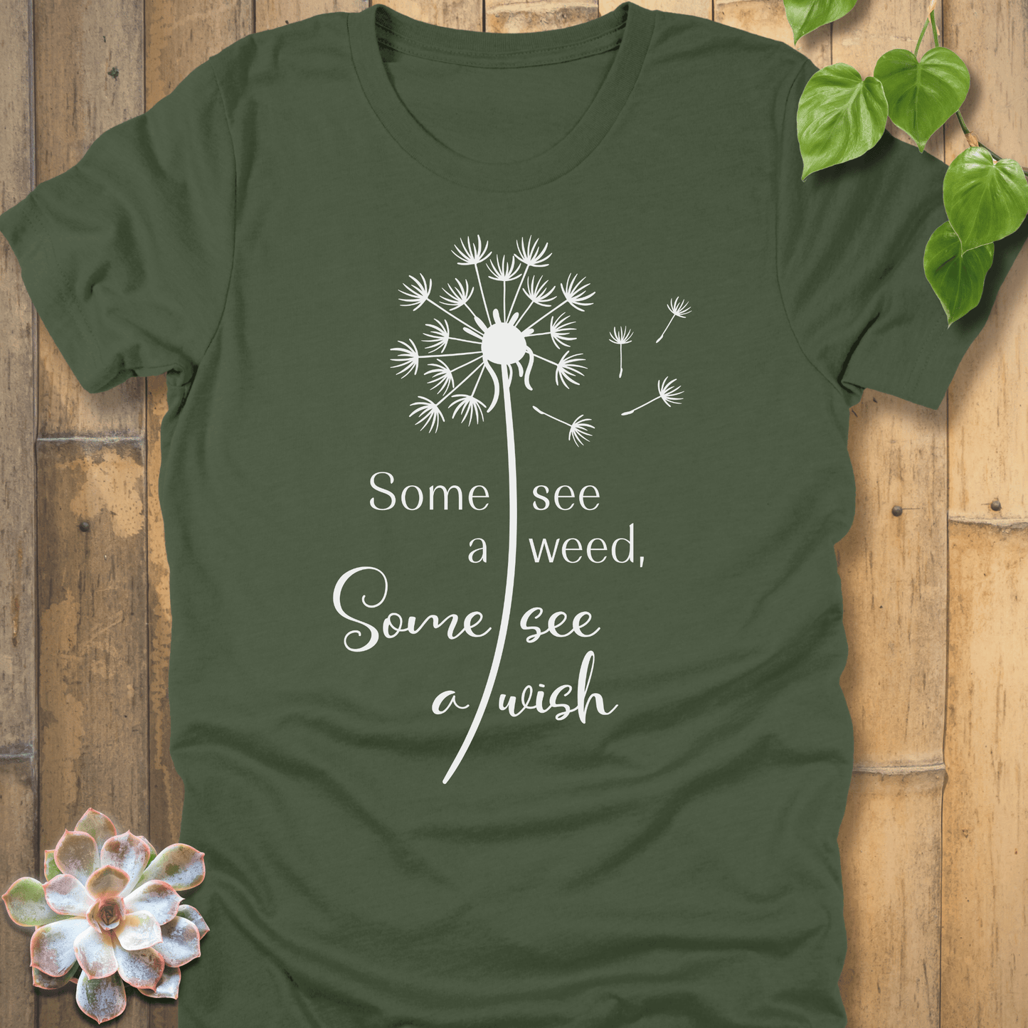 Military Green / S Some See A Wish T-shirt T-Shirt