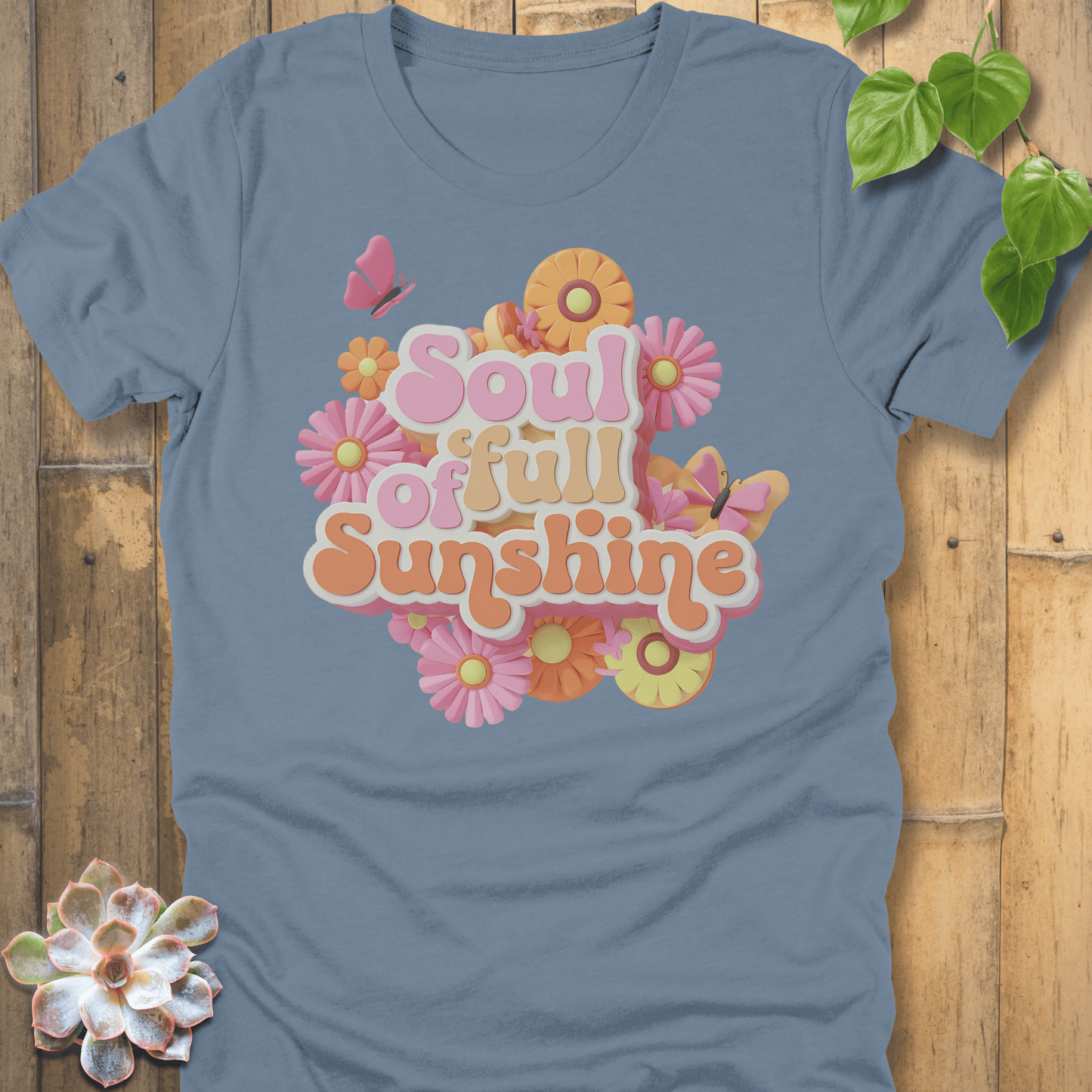 Steel Blue / S Soul Full of Sunshine T-Shirt T-Shirt