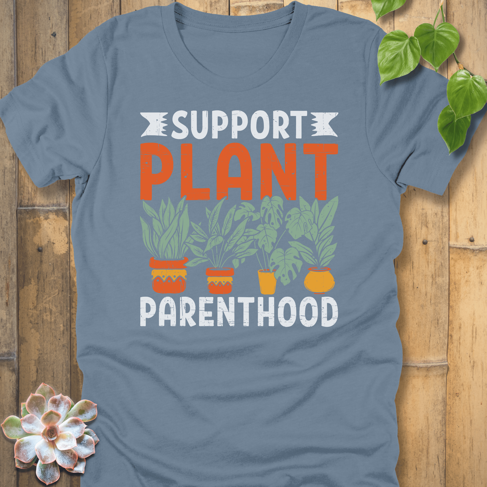 Steel Blue / S Support Plant Parenthood T-Shirt T-Shirt