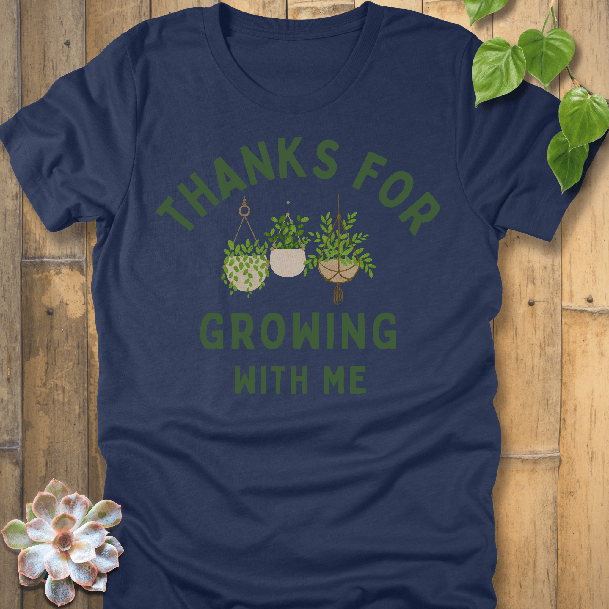 Heather Navy / S Thanks For Growing T-Shirt T-Shirt