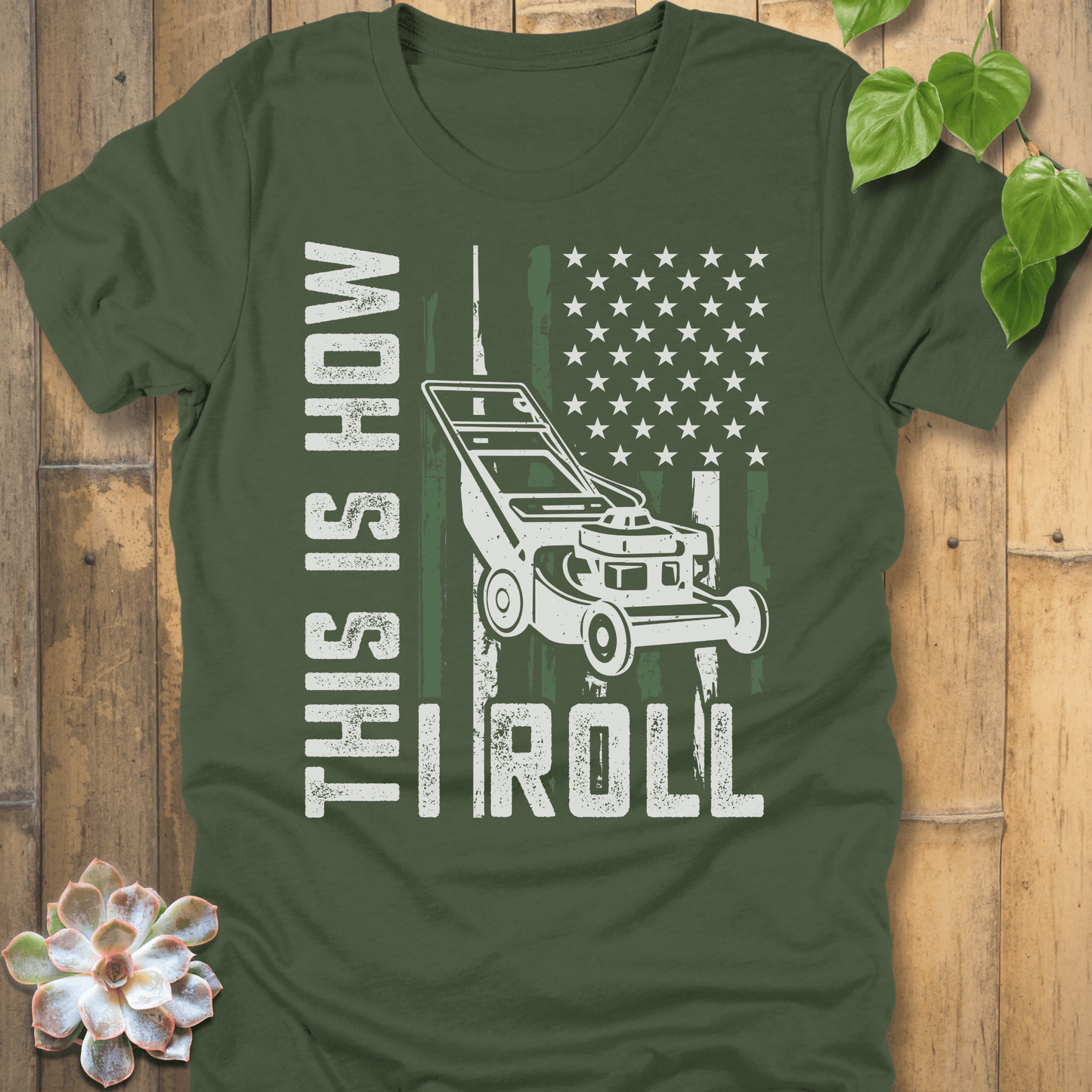 Military Green / S This Is How I Roll T-Shirt T-Shirt