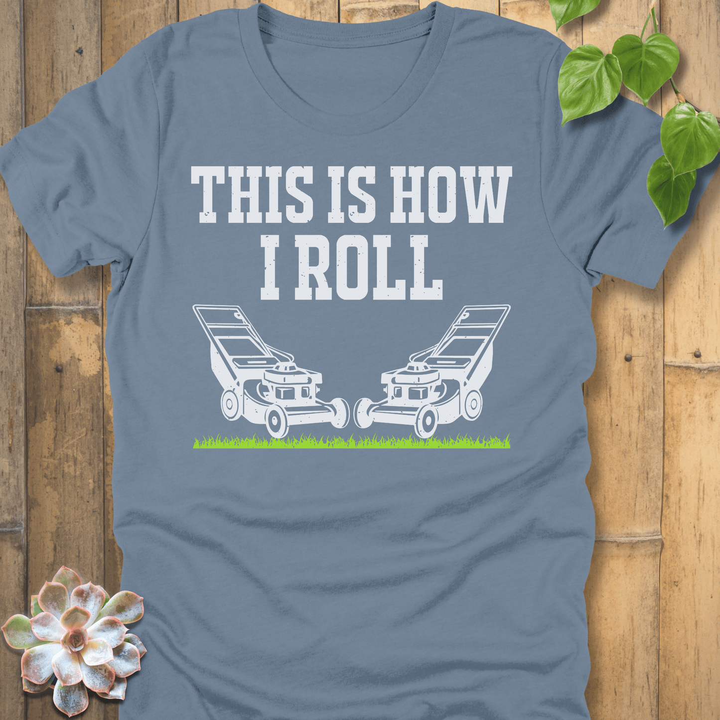 Steel Blue / S This Is How I Roll T-Shirt T-Shirt