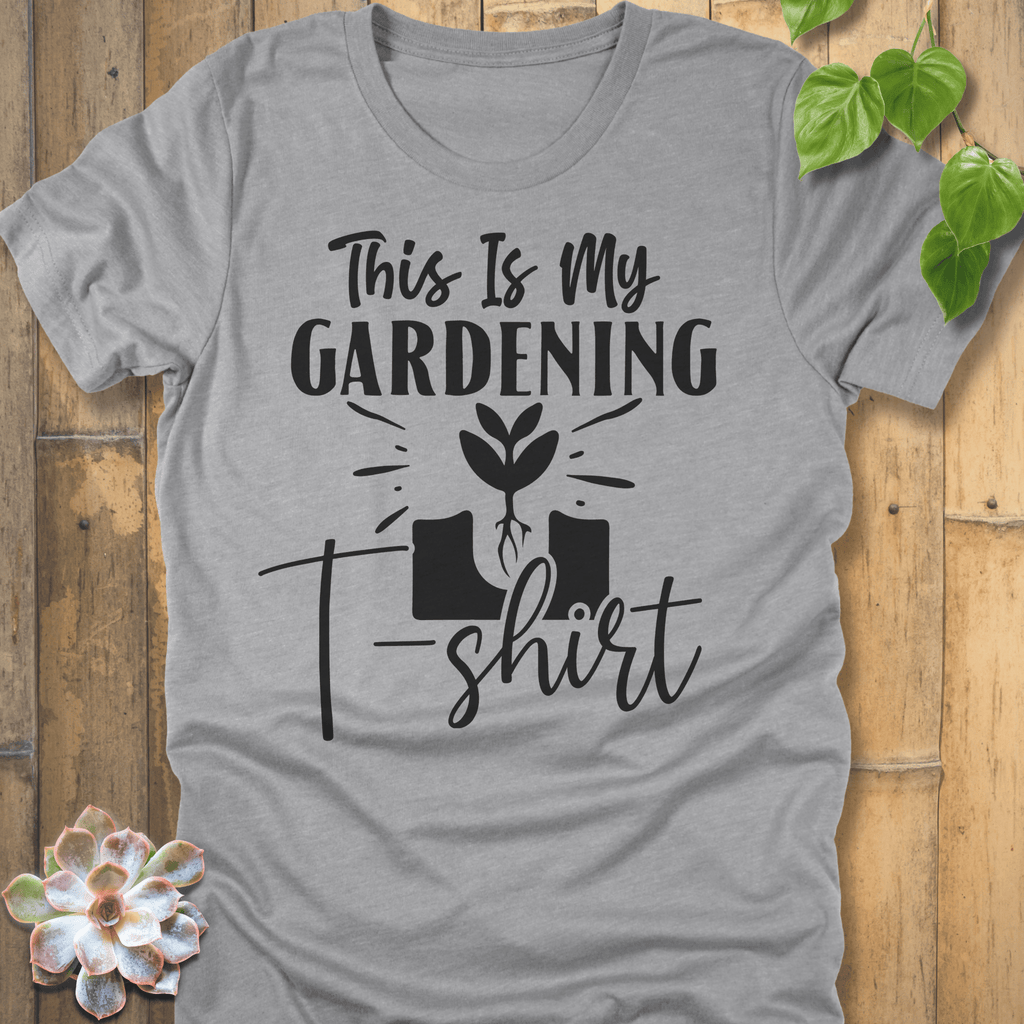 Athletic Heather / S This Is My Gardening T-Shirt T-Shirt