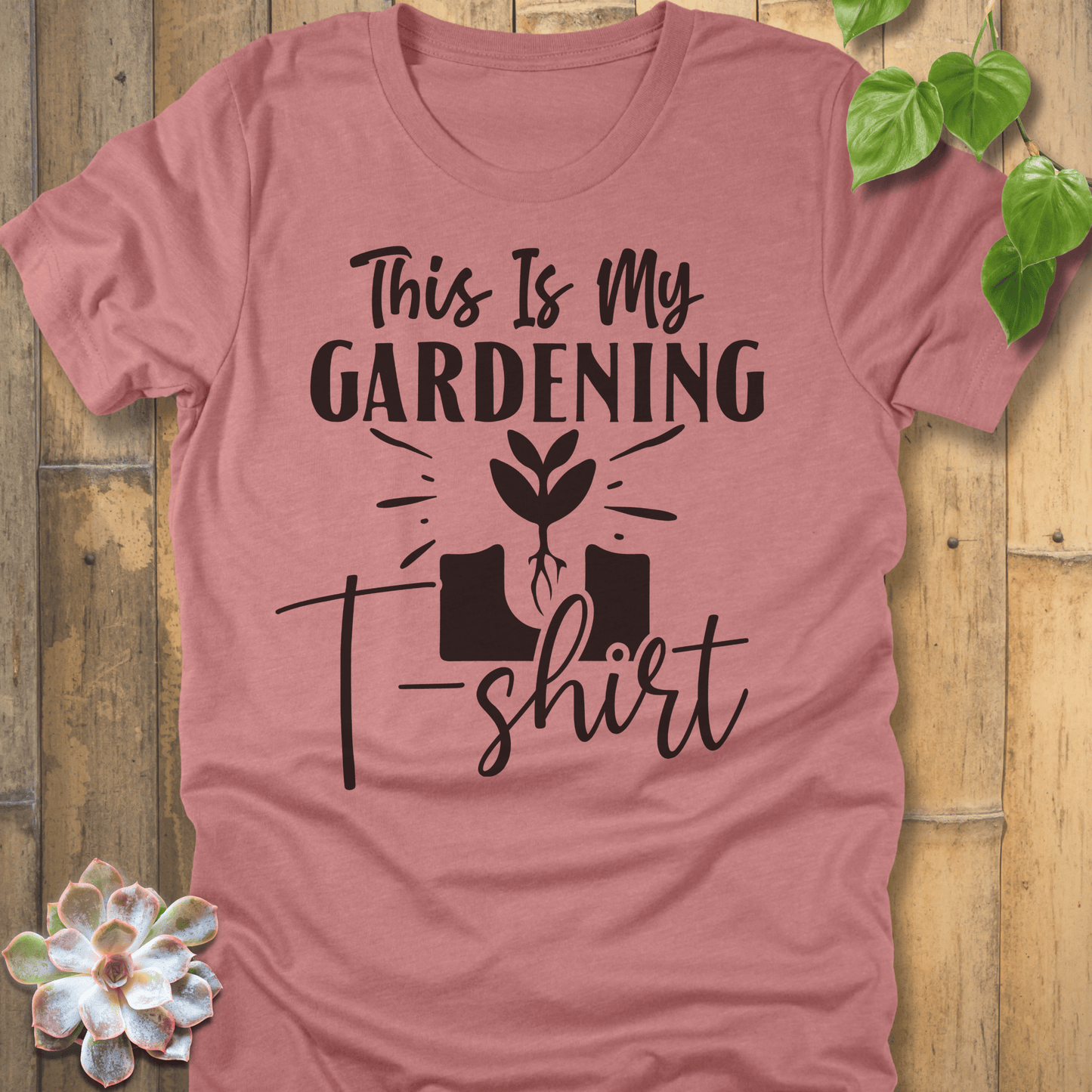 Heather Mauve / S This Is My Gardening T-Shirt T-Shirt