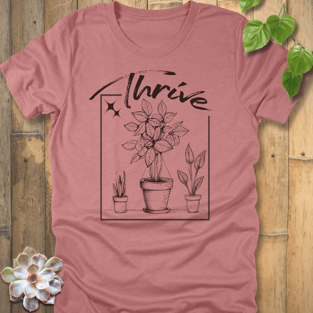 Heather Mauve / S Thrive T-Shirt T-Shirt