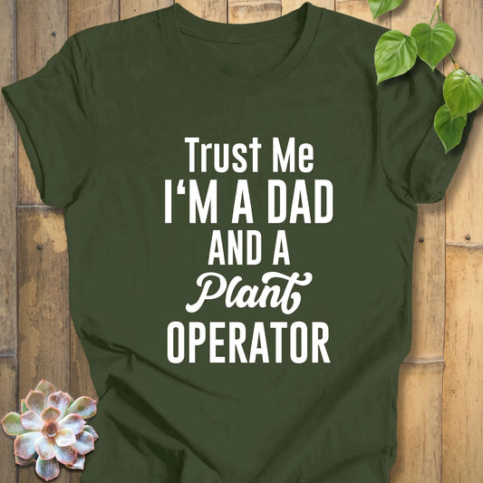 Military Green / XS Trust Me T-shirt T-Shirt