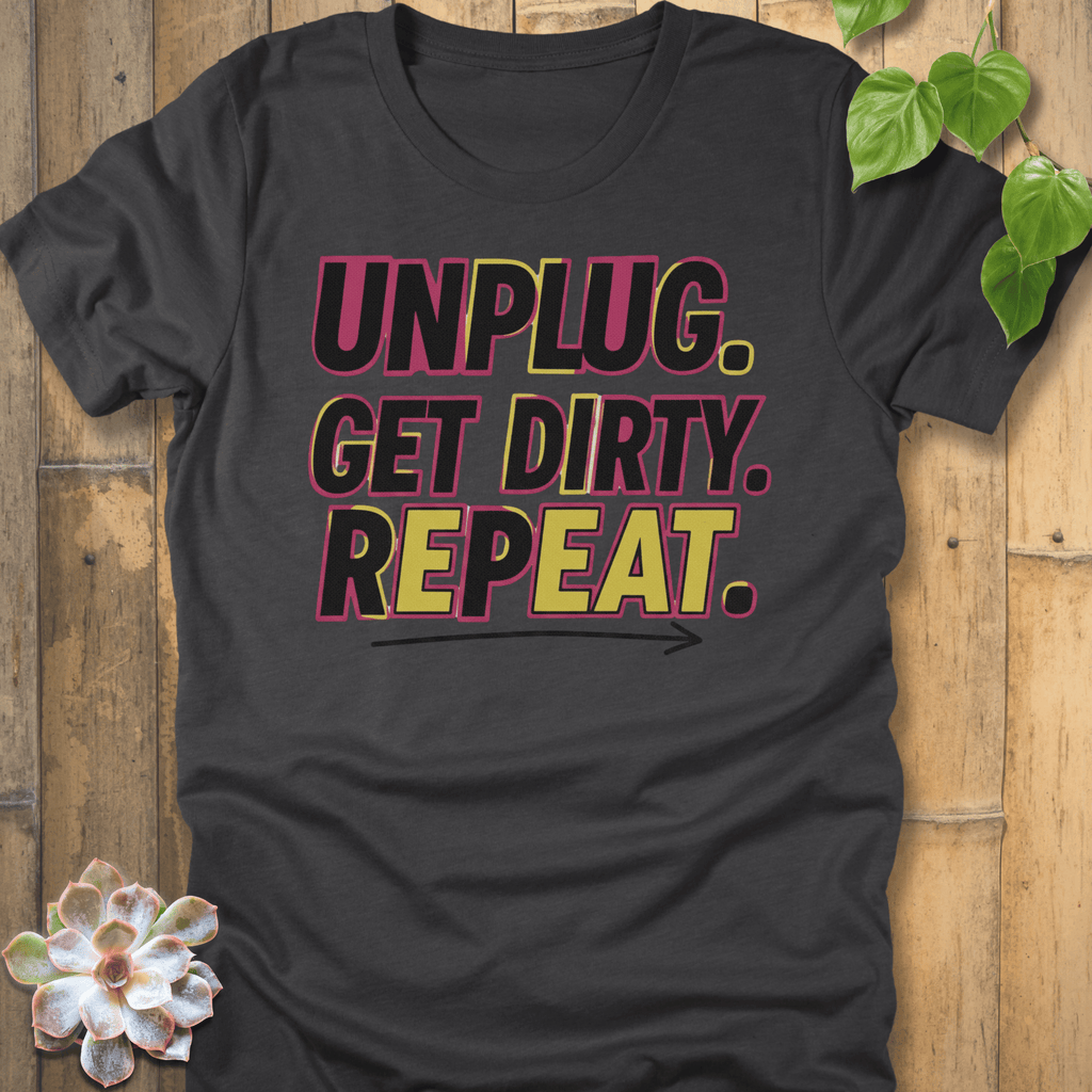 Dark Grey Heather / M Unplug Get Dirty T-shirt T-Shirt