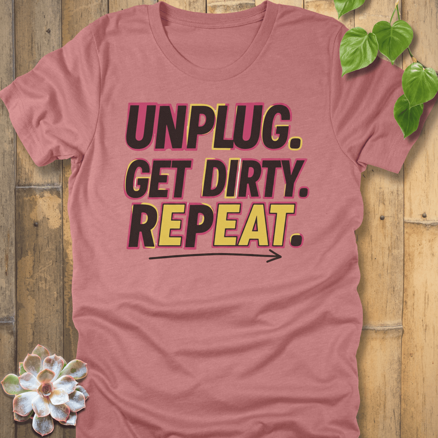 Heather Mauve / L Unplug Get Dirty T-shirt T-Shirt