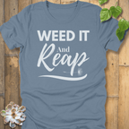 Steel Blue / S Weed It And Reap T-shirt T-Shirt