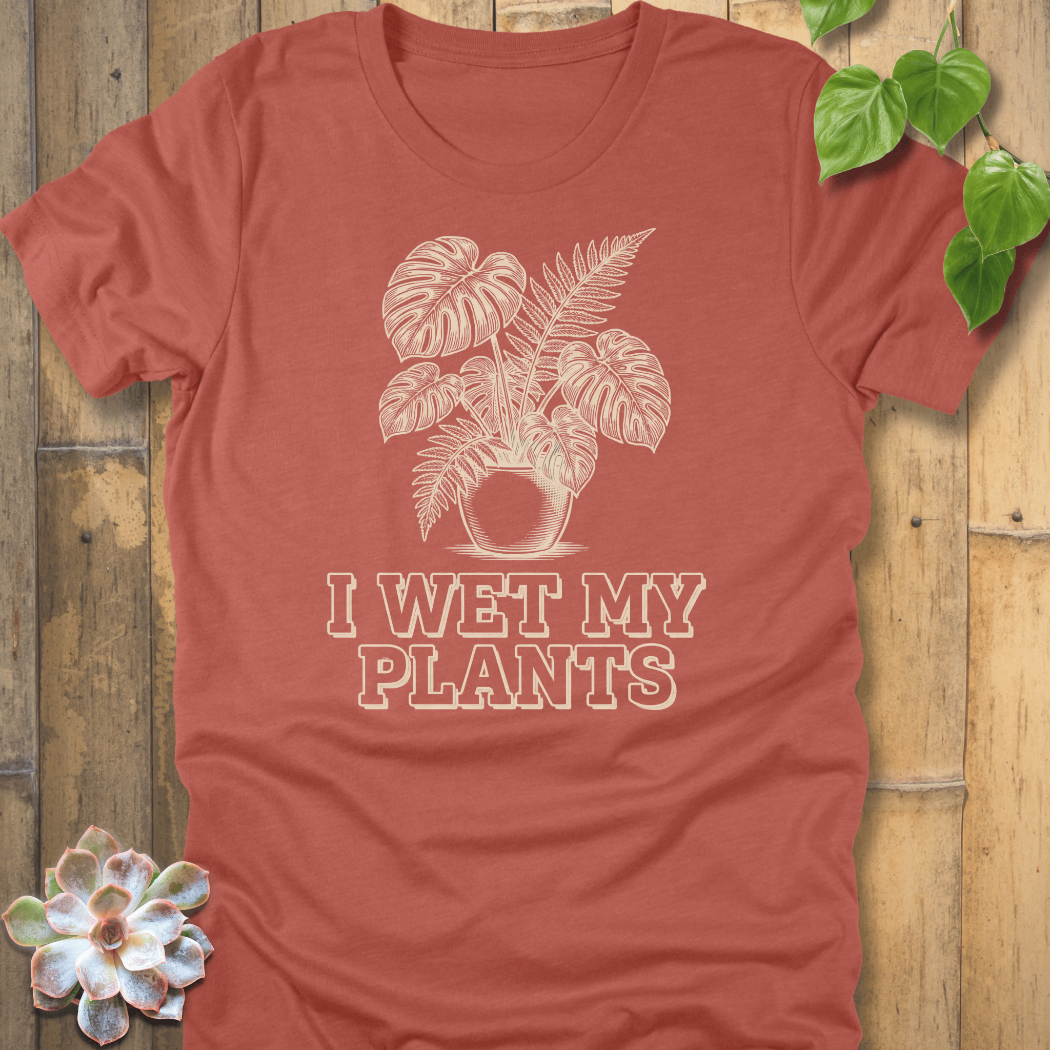 Heather Clay / S Wet My Plants T-shirt T-Shirt