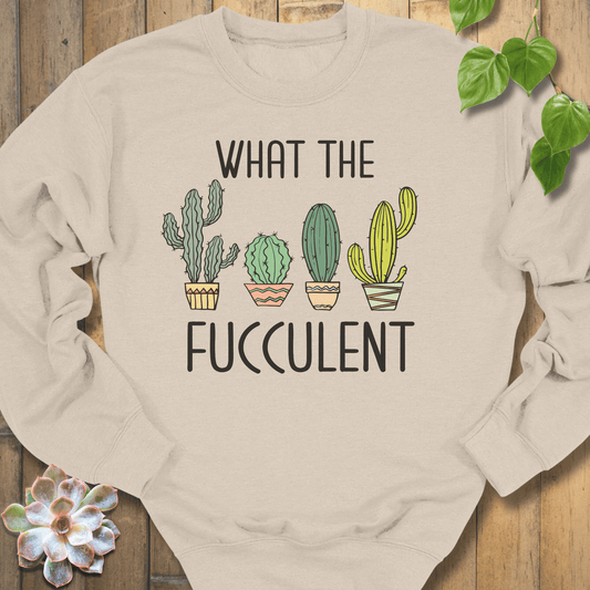 Sand / S What The Fucculent Sweatshirt Sweatshirt