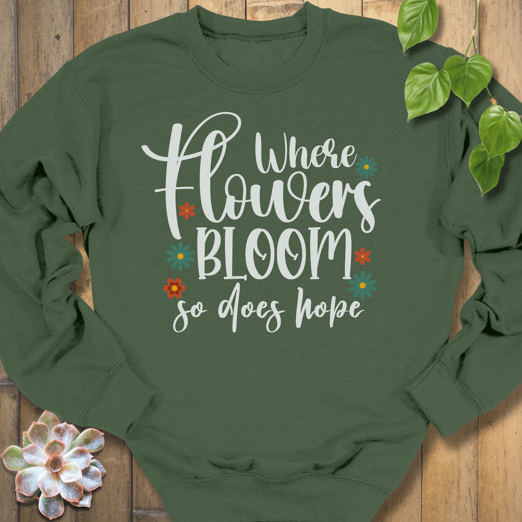 Military Green / S Where Flowers Bloom Sweatshirt Sweatshirt