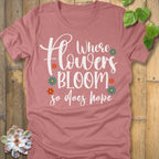 Heather Mauve / S Where Flowers Bloom T-Shirt T-Shirt