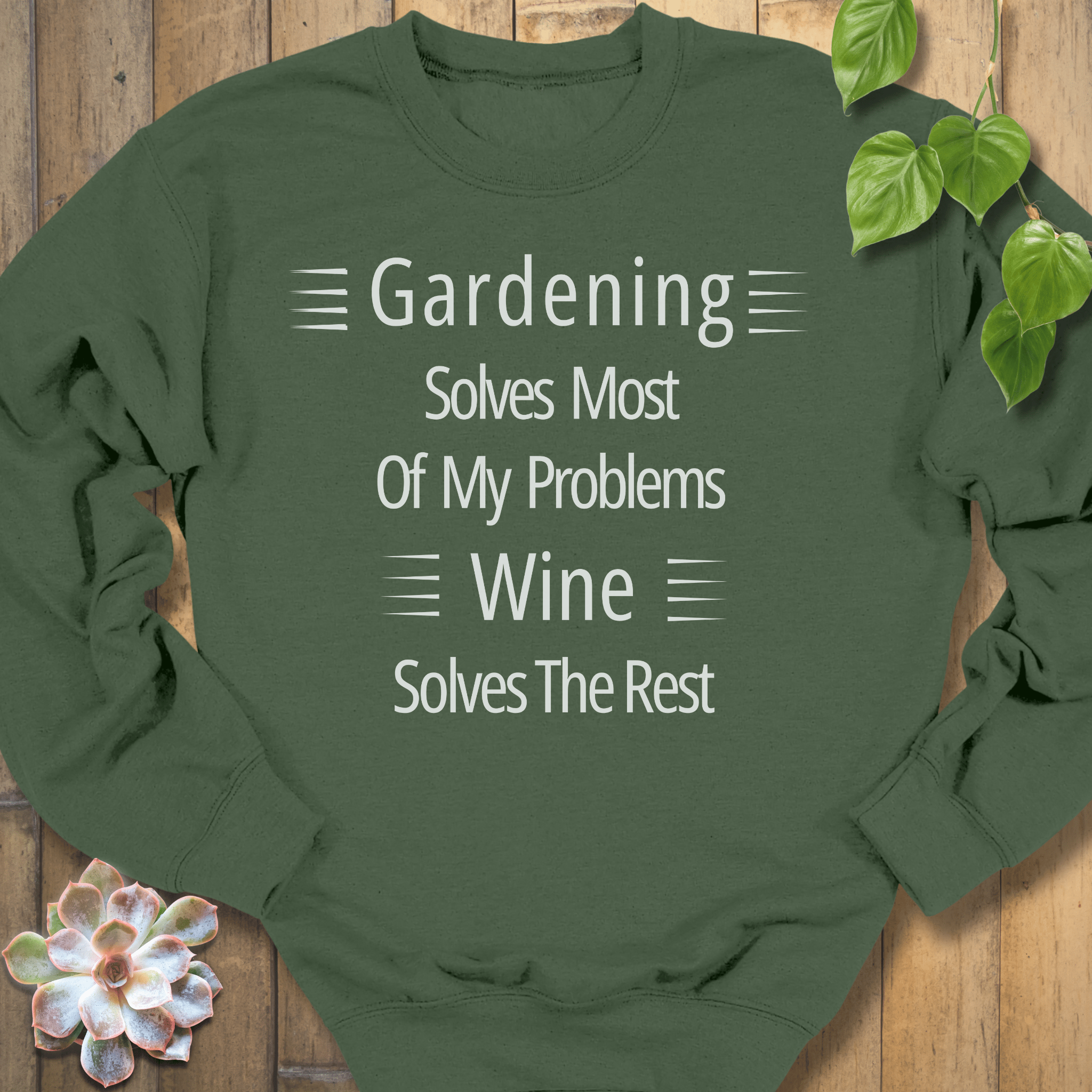 Military Green / S Wine Solves Problems Sweatshirt Sweatshirt