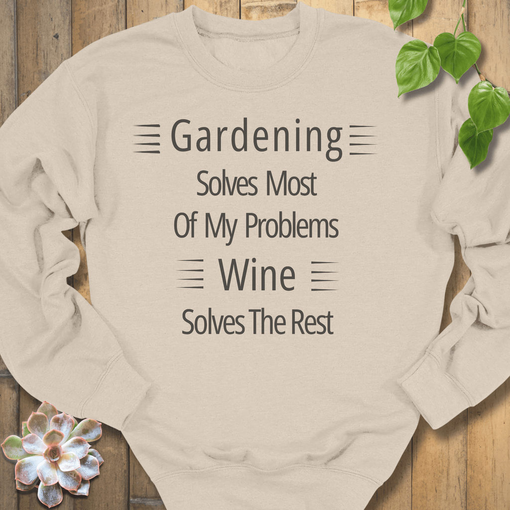 Sand / S Wine Solves Problems Sweatshirt Sweatshirt