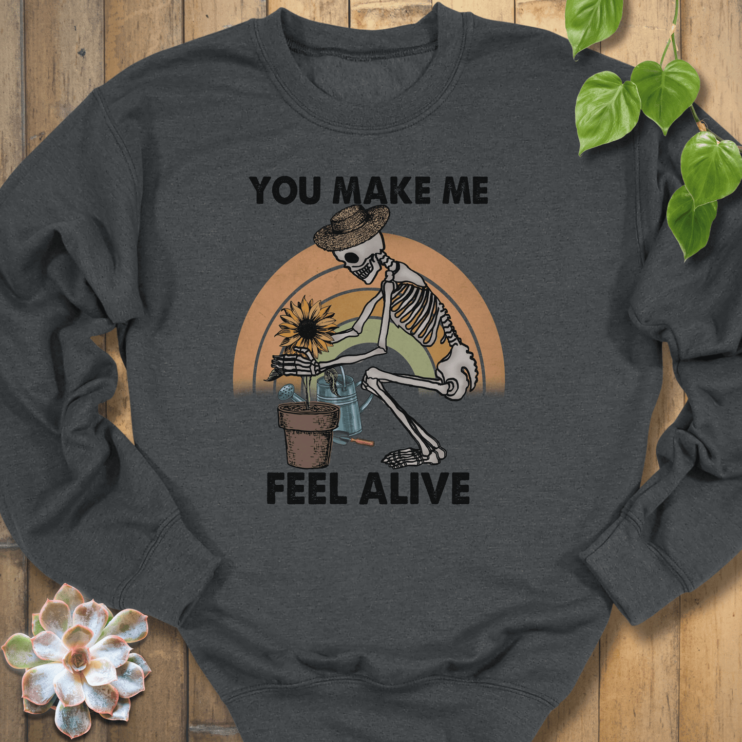 Dark Heather / S You Make Me Feel Alive Sweatshirt Sweatshirt